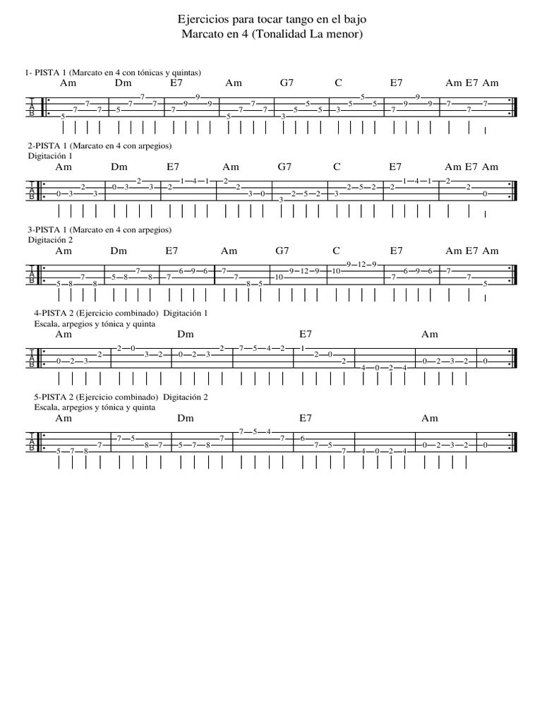 Ejercicios para Tocar Tango El El Bajo. Marcato en 4 (Tonalidad Lam ...