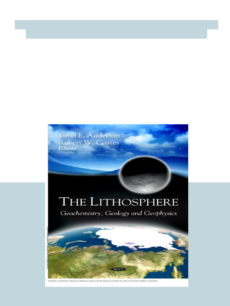 Lithosphere Geochemistry Geology and Geophysics 1st Edition Jarod E ...
