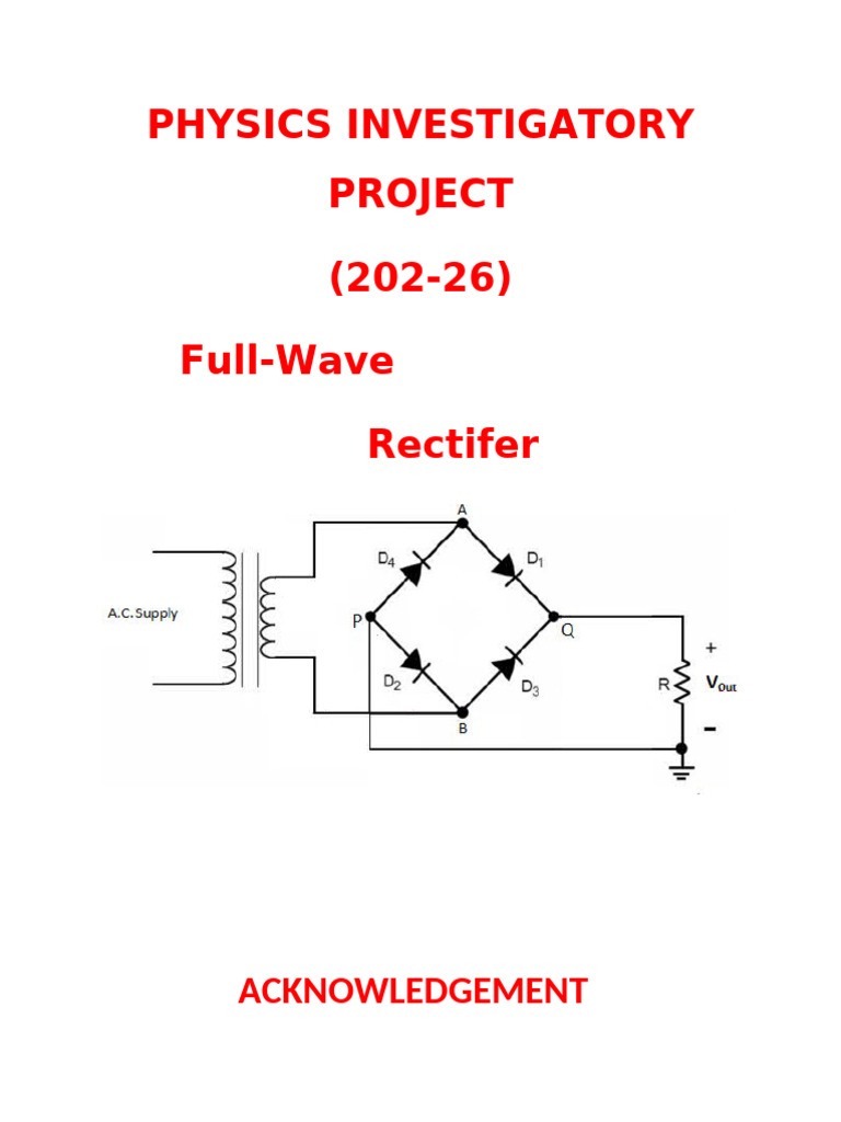 Full Wave Rectifier Project Guide | PDF | Rectifier | Electronics
