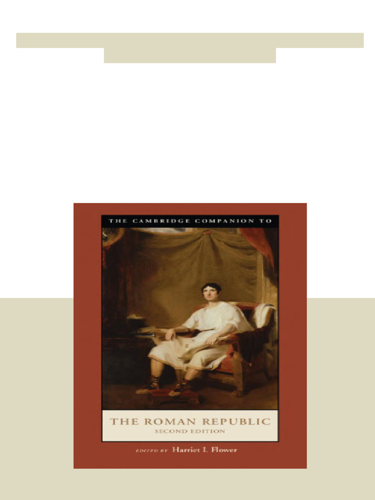 The Cambridge Companion To The Roman Republic Second Edition Flower ...