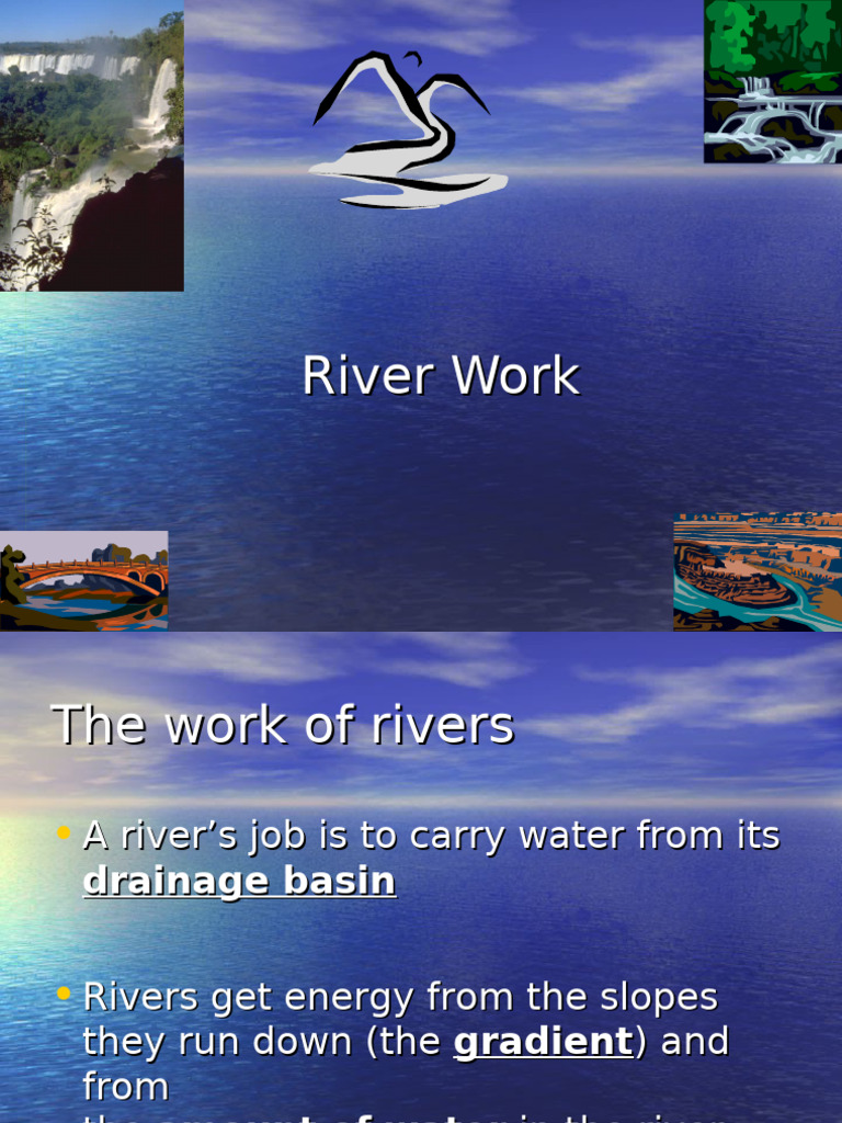 The Functions of Rivers Explained | PDF | River | Erosion