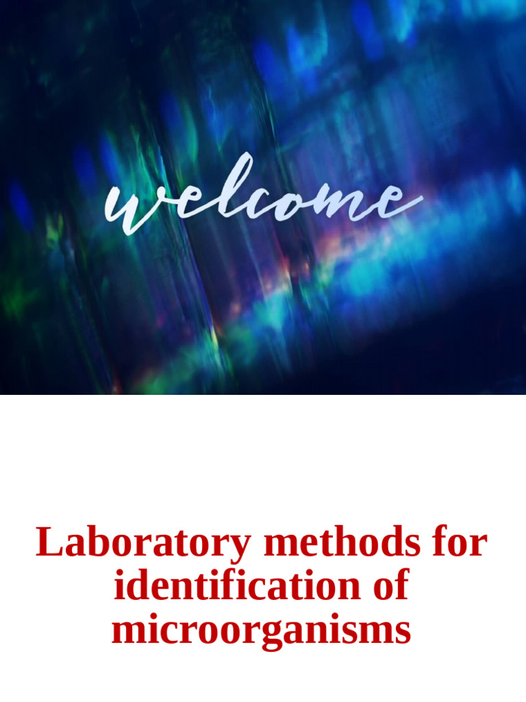 4laboratorymethodsforidentificationofmicroorganisms 230912164644 ...