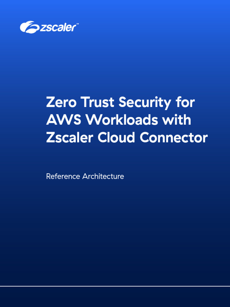 Zero Trust Security for AWS with Zscaler | PDF | Cloud Computing ...