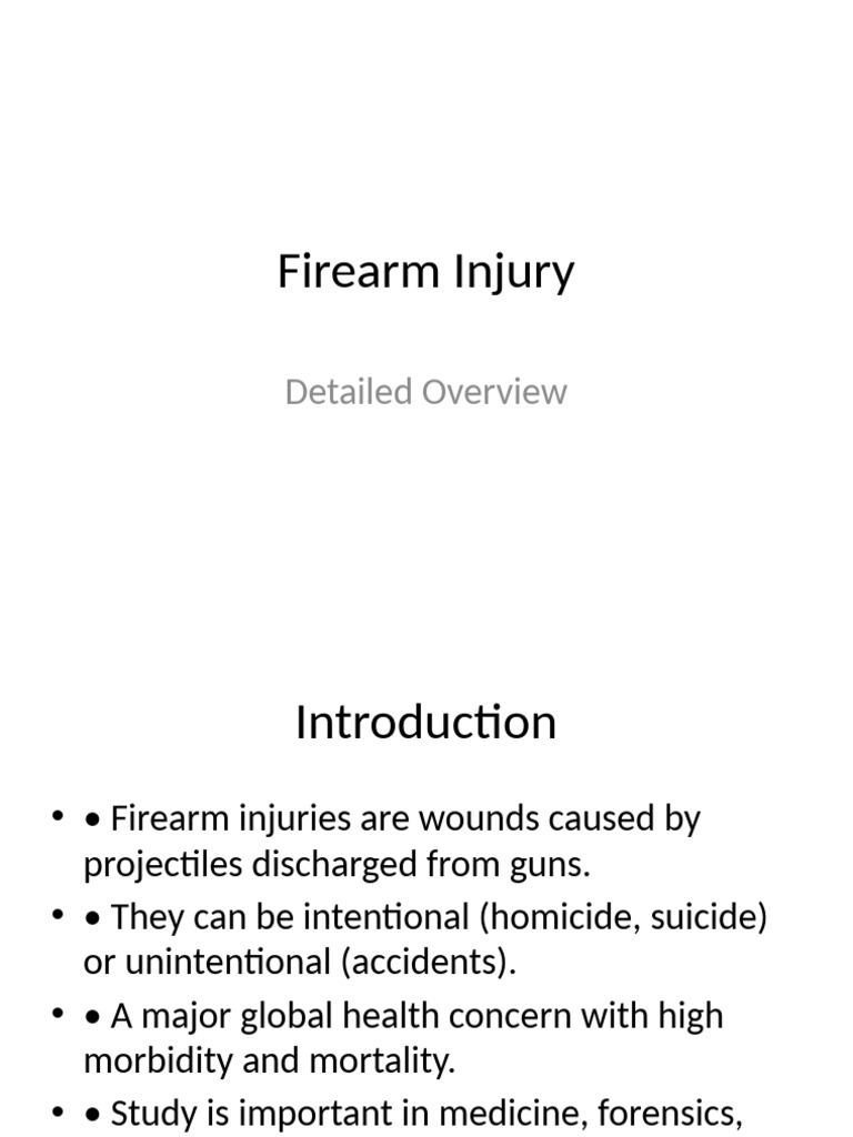 Understanding Firearm Injuries and Management | PDF | Firearms | Wound