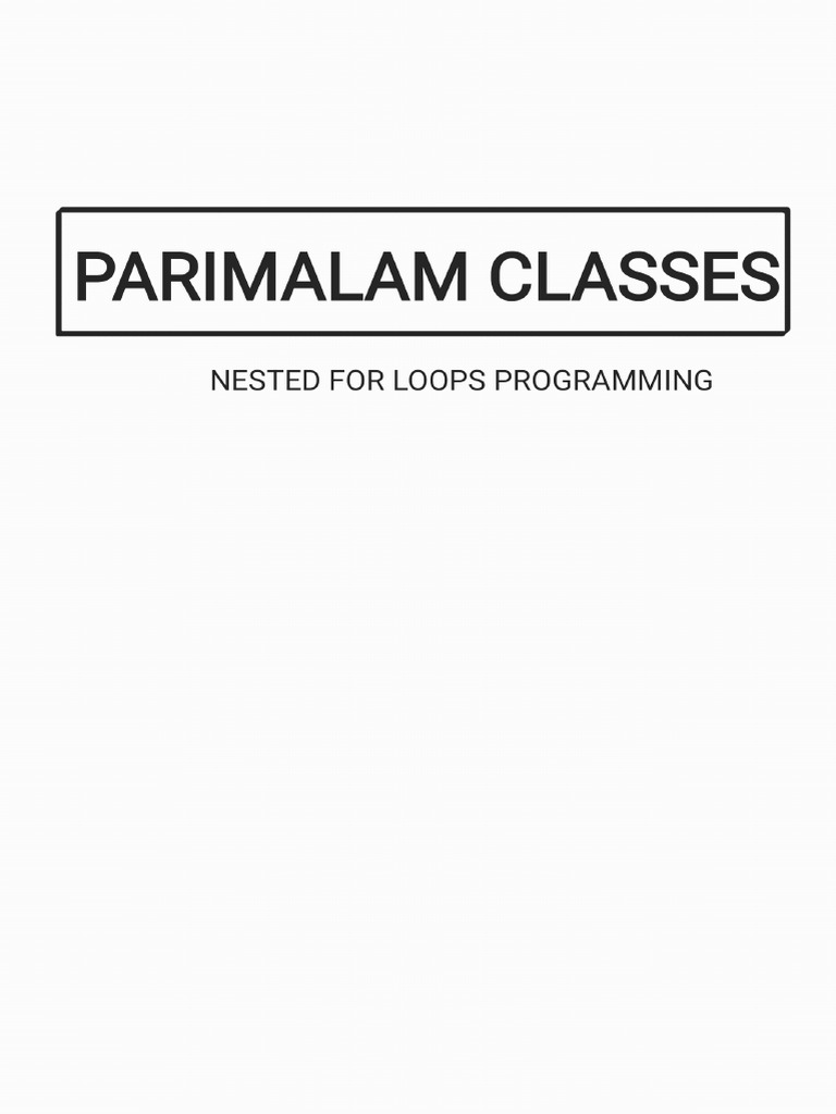 Nested For Loops - 251013 - 223843 | PDF