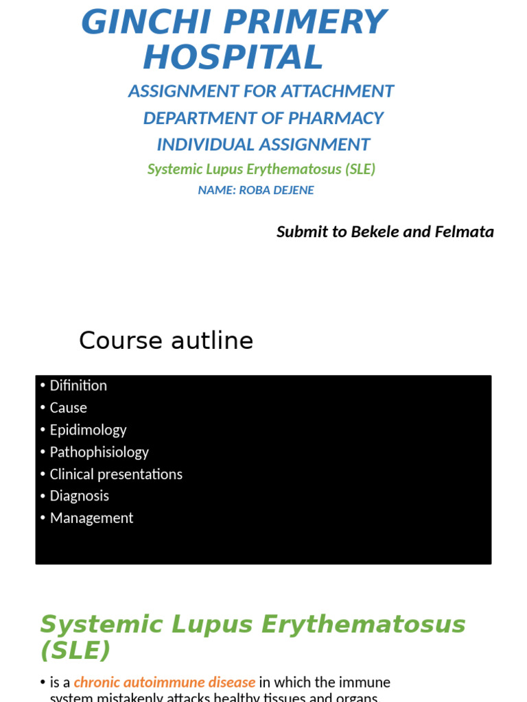 GINCHI PRIMERY HOSPITAL Assignment SLE | PDF | Autoimmune Disease ...