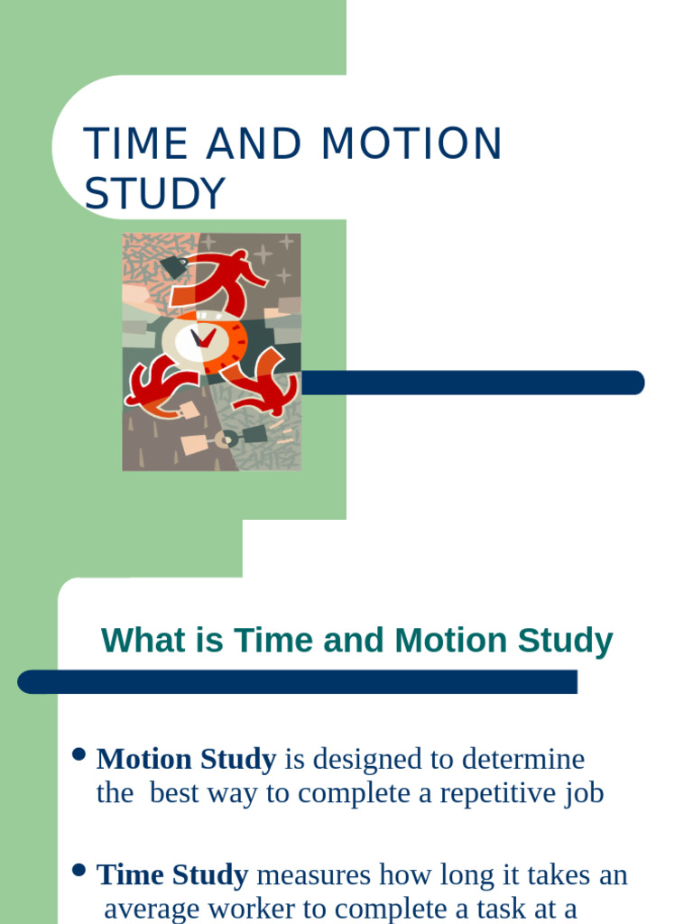 Time and Motion Study Overview | PDF