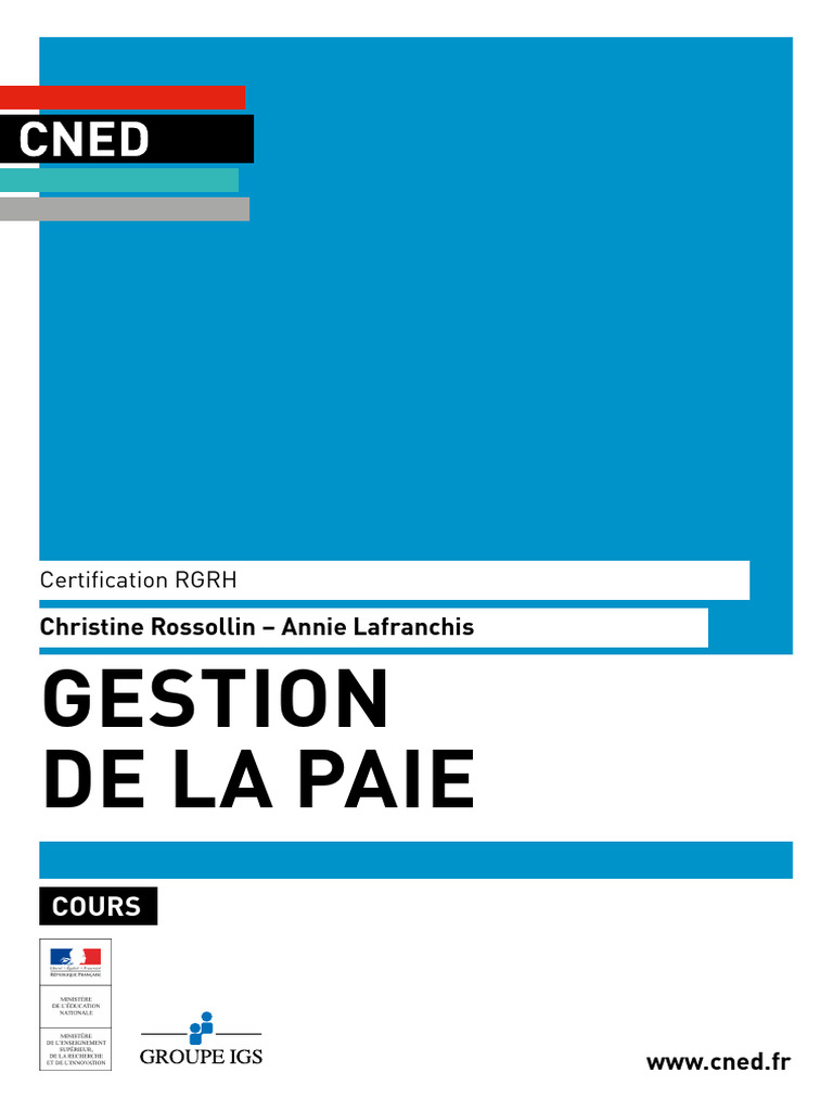 Gestion de la Paie : Cours CNED RGRH | PDF | Salaires | Bulletin de ...