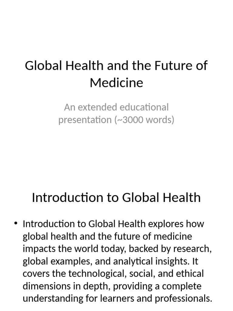 Global Health and The Future of Medicine | PDF | Global Health | Public ...