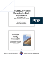 Everybody, Everyday: Managing For Daily Managing For Daily Improvement