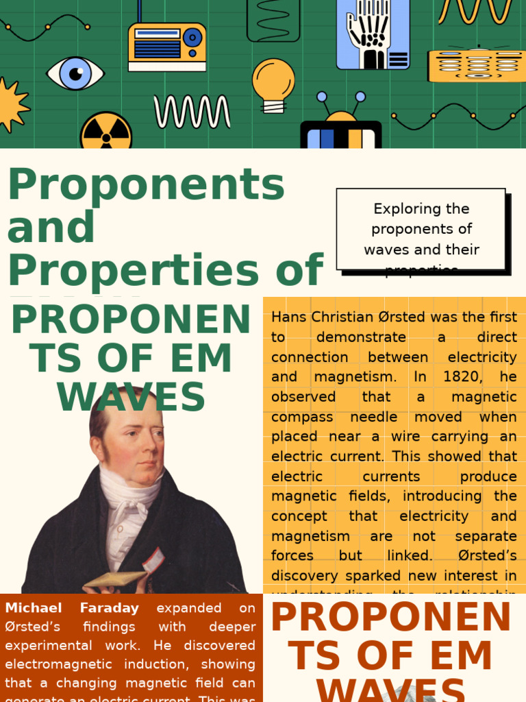 Proponents and Properties of EM Waves | PDF | Electromagnetic Radiation ...