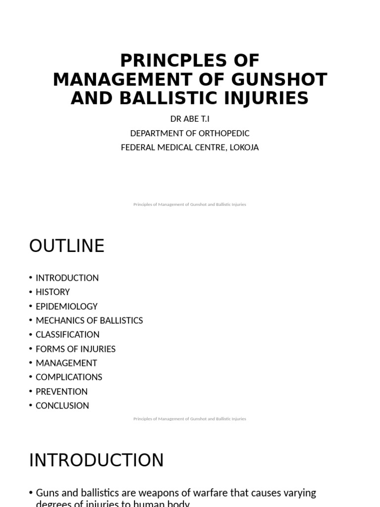 Management of Gunshot Injuries Guide | PDF | Ballistics | Wound