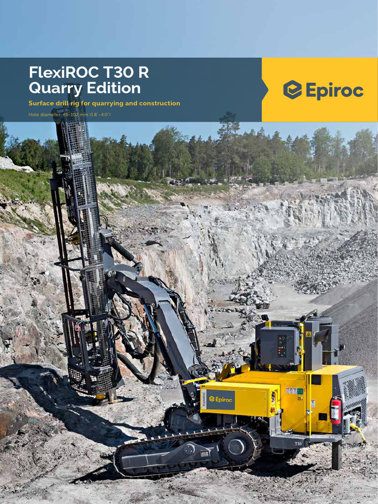 FlexiROC T30 R Quarry Drill Rig Overview | PDF | Lubricant | Horsepower
