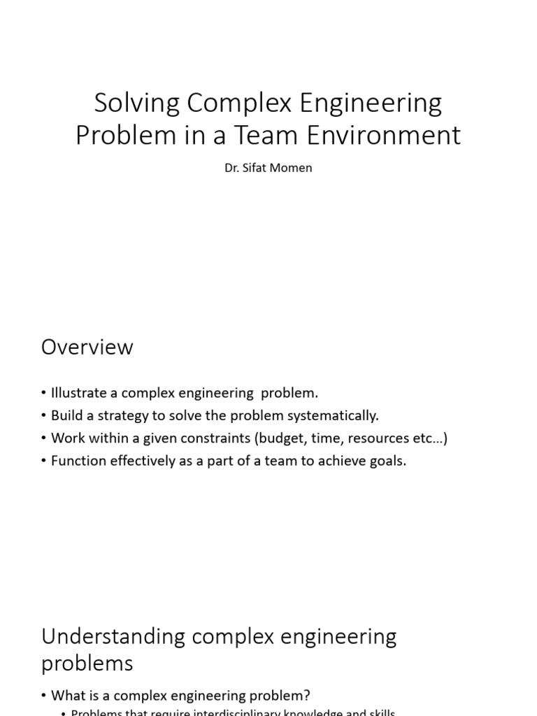 Solving Complex Engineering Problem in A Team Environment | PDF