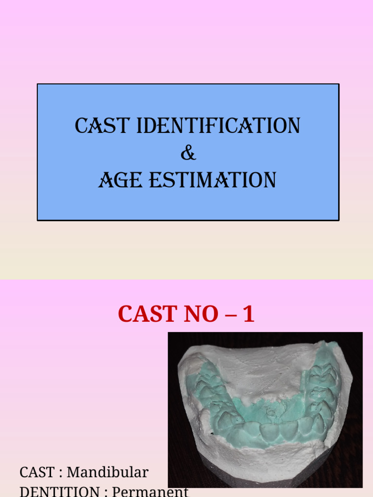 Dental Cast Age Identification Guide | PDF