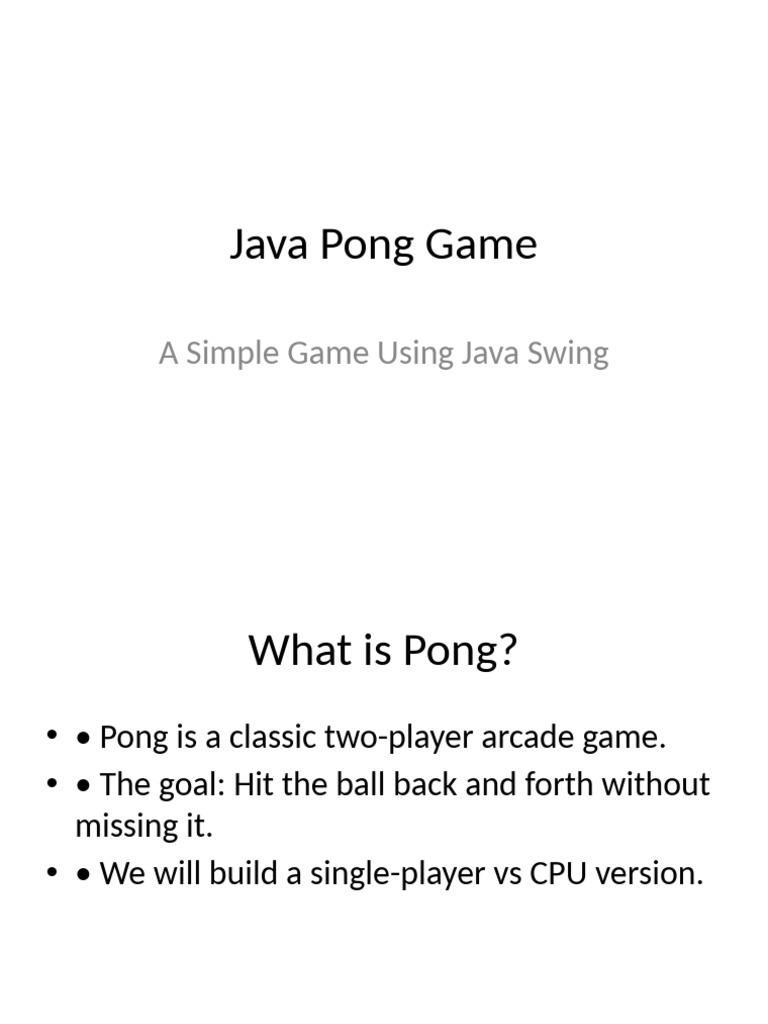 Java Pong Presentation | PDF