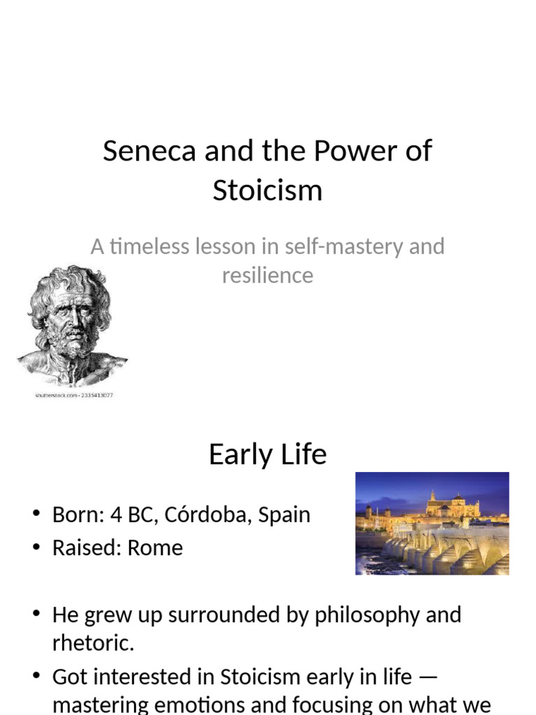 Seneca's Stoicism: Mastering Resilience | PDF