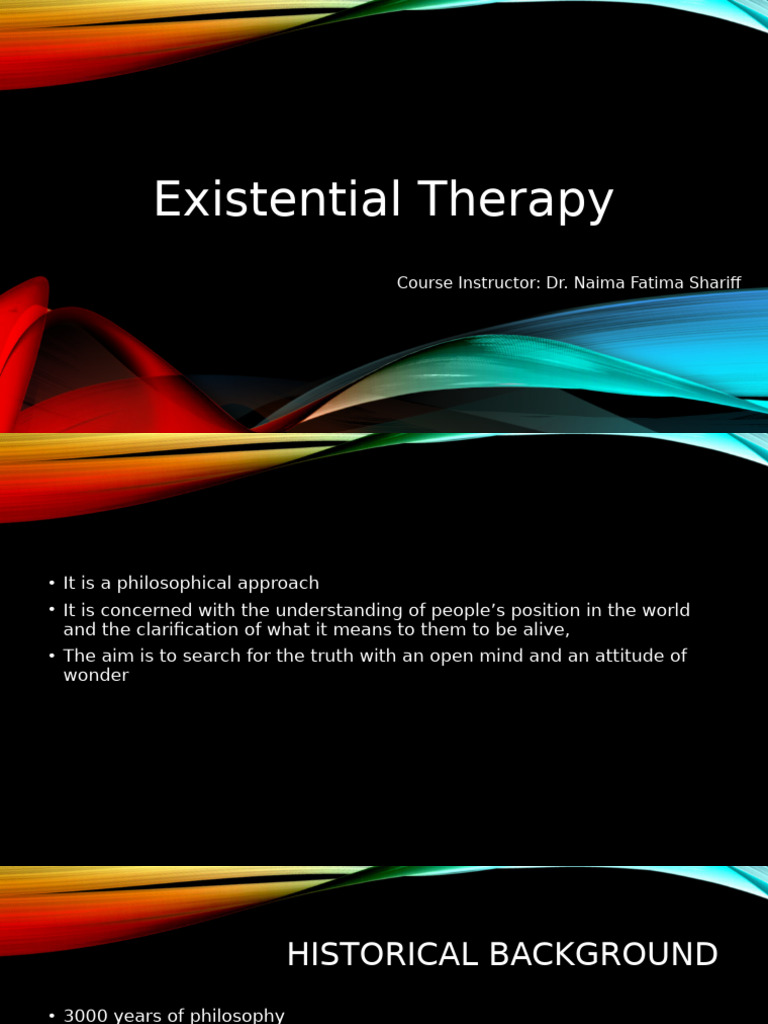 Existential Therapy 08012023 060717pm | PDF | Existentialism ...