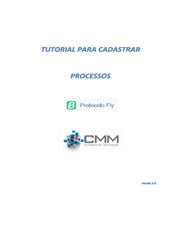 Tutorial para Cadastrar Processo - Fly - v3 | PDF | Sistema de ...