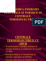 Obtinerea Energiei Electrice Si Termice in Centrale Termoelectrice