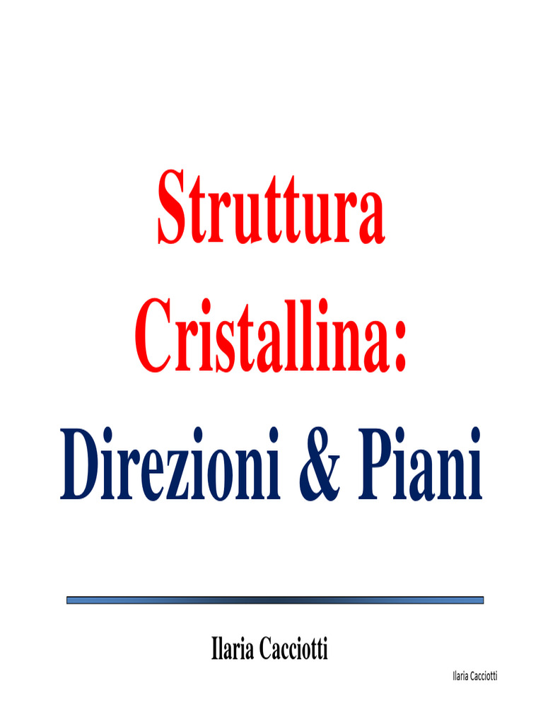 Modulo 13 Struttura Cristallina Direzioni e Piani3corretto | PDF