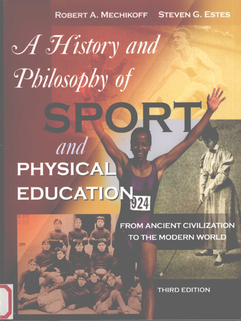 History and Philosophy of Physical Education | PDF