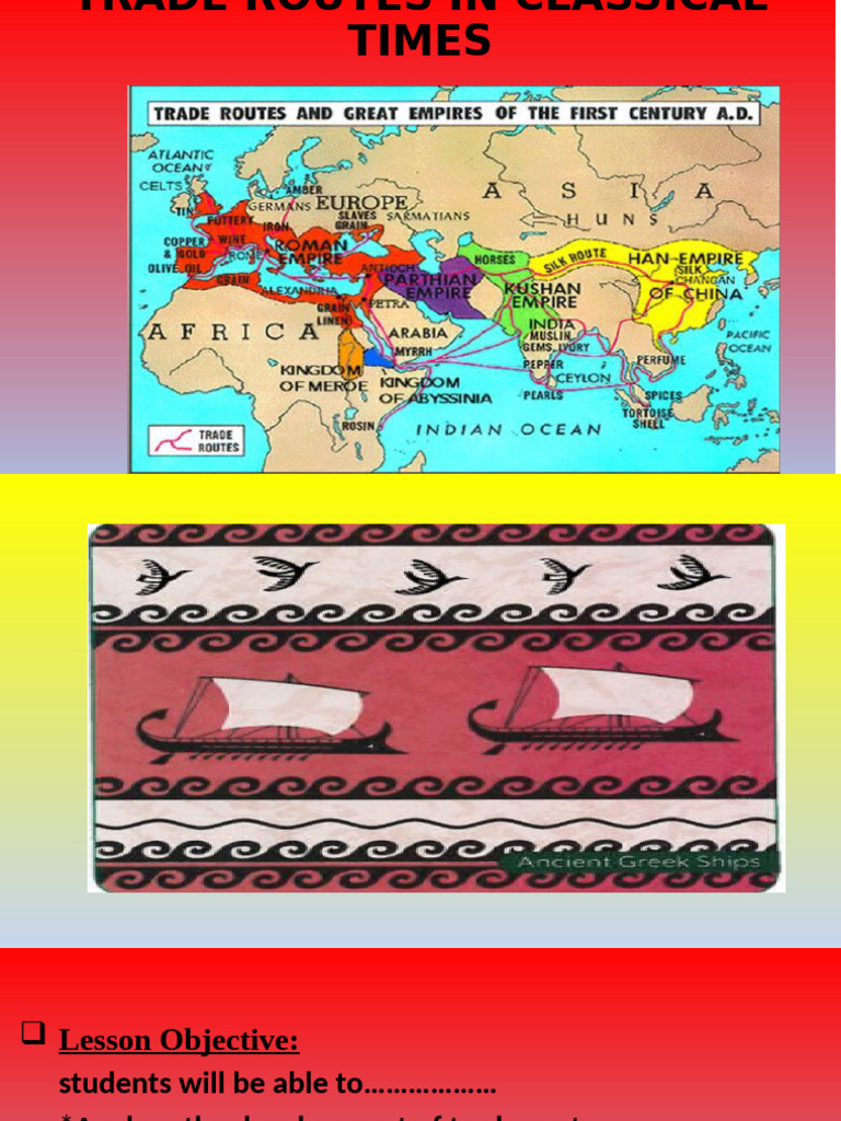 Classical Trade Routes: Spice & Incense | PDF | Incense