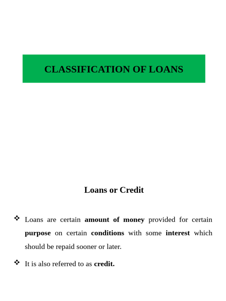 Types and Classifications of Loans | PDF | Loans | Mortgages