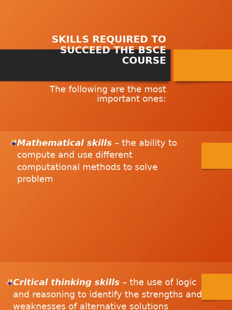 Skills Required To Succeed The Bsce Course | PDF