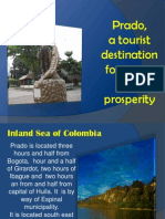 Prado, A Tourist Destination For Peace and Prosperity