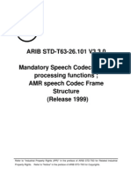 ARIB STD-T63-26.101 V3.3.0 Mandatory Speech Codec Speech Processing Functions AMR Speech Codec Frame Structure (Release 1999)