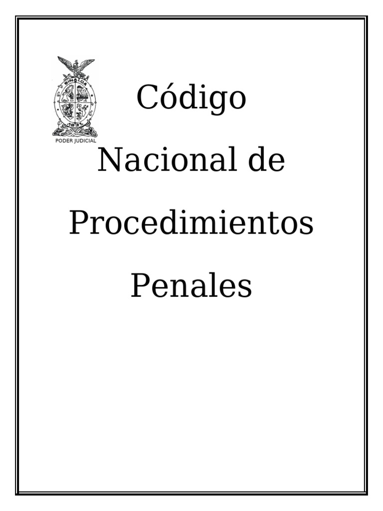 Código Nacional de Procedimiento Penales | PDF