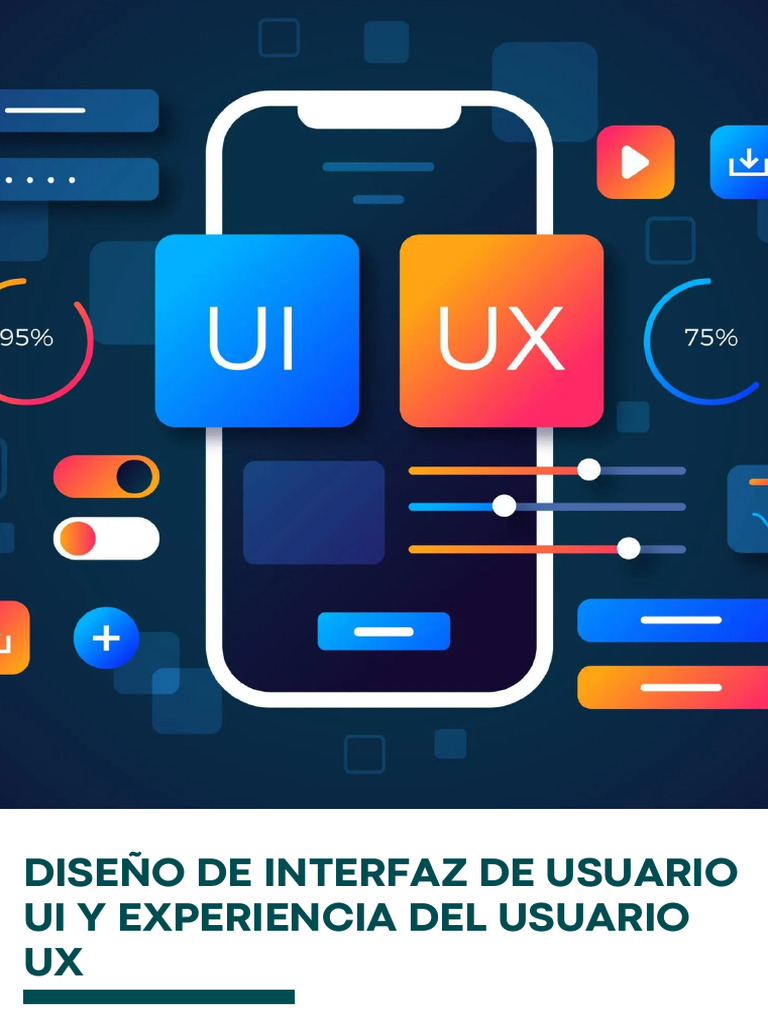Diseño de Interfaz de Usuario Ui y Experiencia Del Usuario Ux | PDF ...
