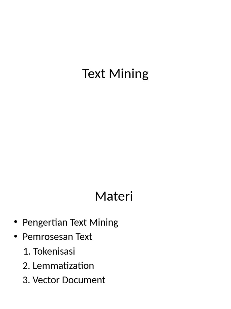 Panduan Lengkap Text Mining dan Prosesnya | PDF