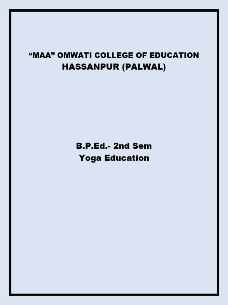 B.P.Ed. 2nd Sem Yoga Education Notes | PDF