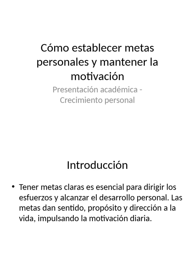 Cómo Establecer Metas Personales y Mantener La Motivación | PDF