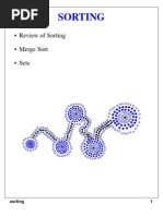 Sorting: - Review of Sorting - Merge Sort - Sets