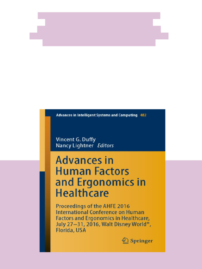 Advances in Human Factors and Ergonomics in Healthcare Proceedings of ...