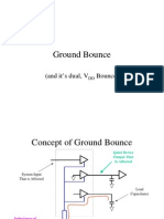 Ground Bounce: (And It's Dual, V Bounce)