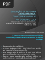 Trajetória das reformas administrativas
