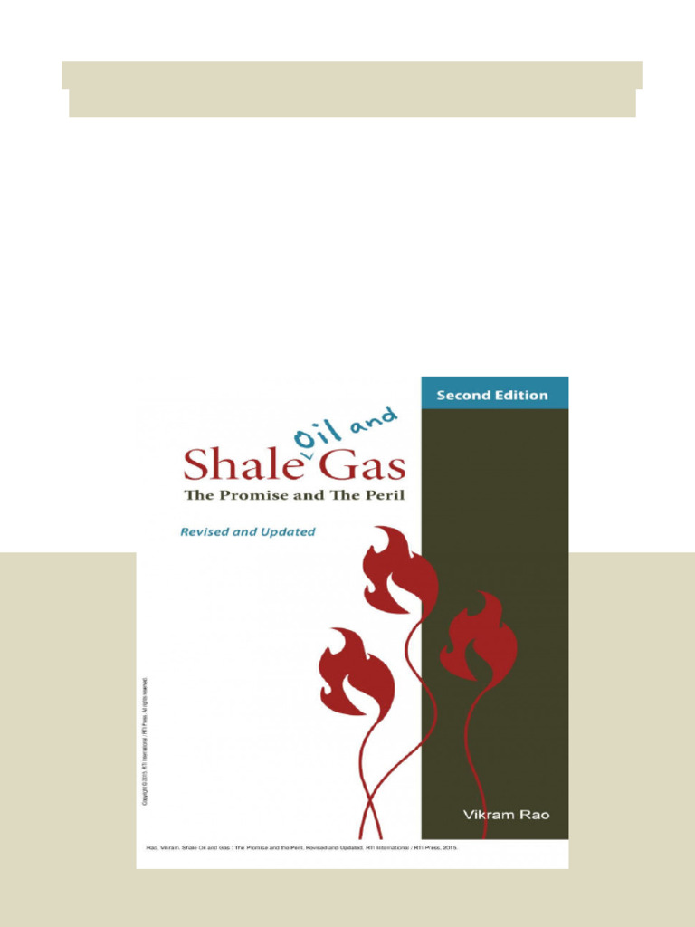 Shale Oil and Gas The Promise and The Peril Revised and Updated 2nd ...