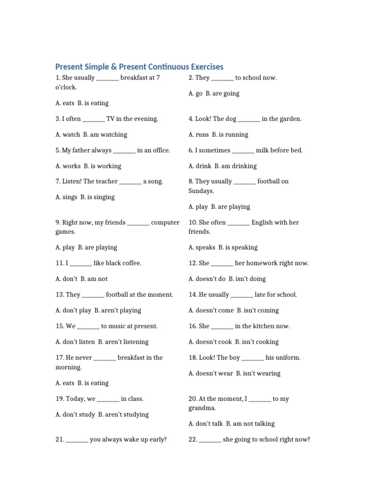 Present Simple vs Continuous Exercises | PDF | Chess Theory | Chess