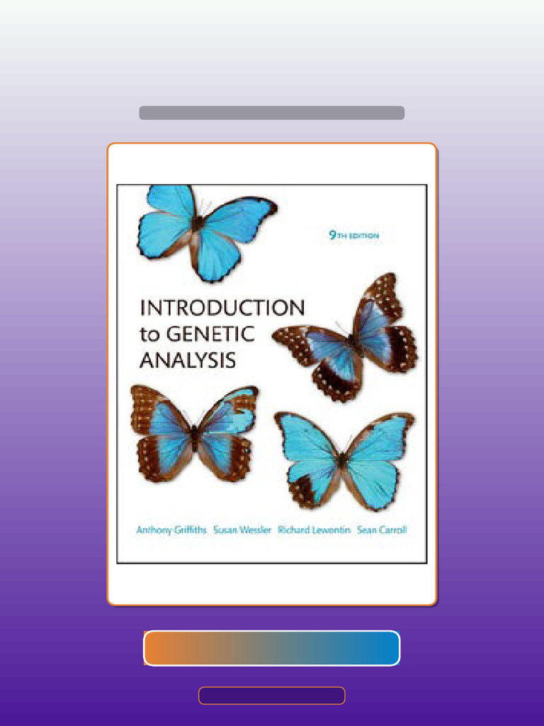 Authorized Introduction To Genetic Analysis 9E Wessler Ebook and ...