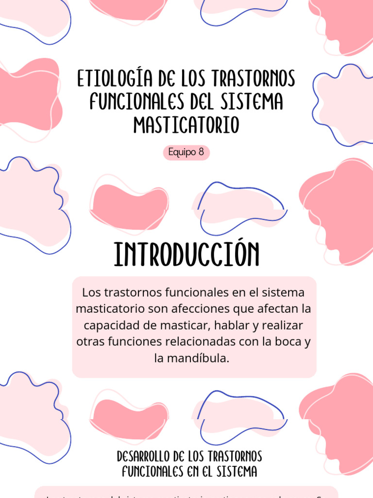 8 Etiologia de Los Trastornos Funcionales Del Sistema Masticatorio ...