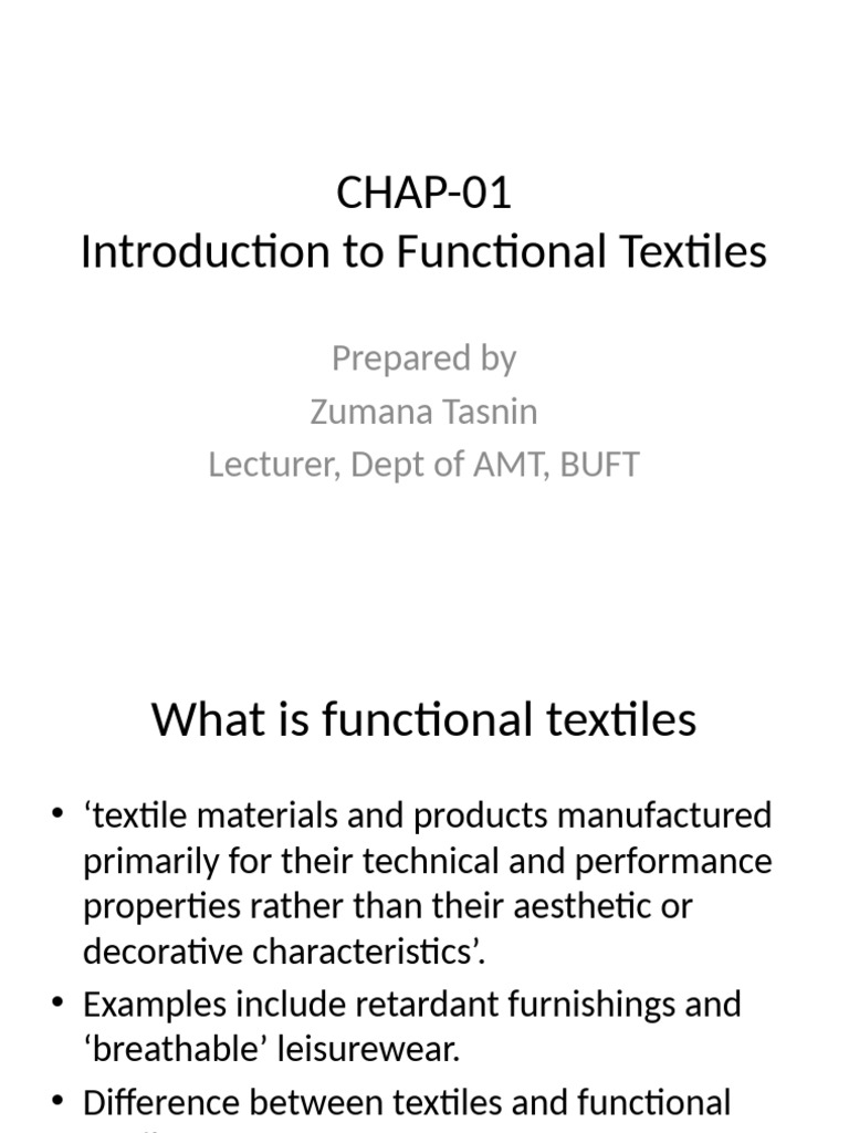 Chap-01 Functional Textiles Lecture | PDF | Textiles | Yarn