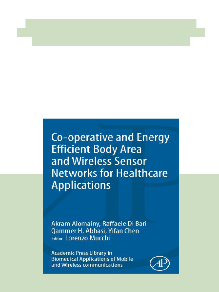 Co Operative and Energy Efficient Body Area and Wireless Sensor ...