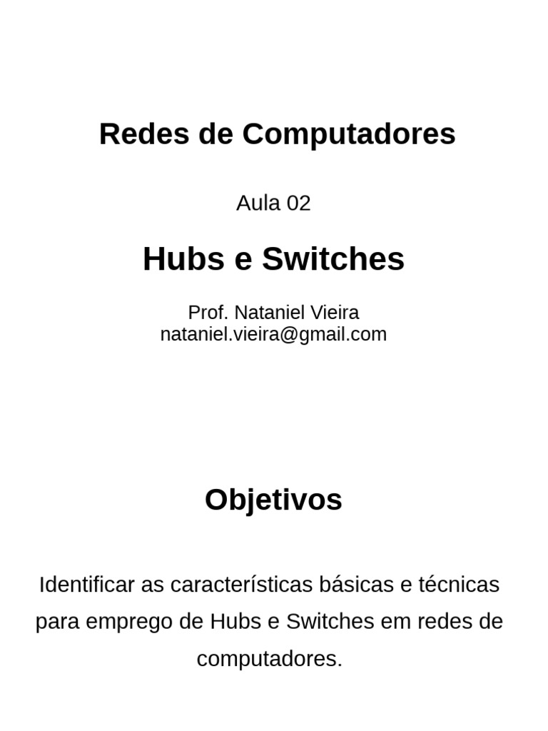 Hubs e Switches em Redes de Computadores | PDF | Comutador de rede ...