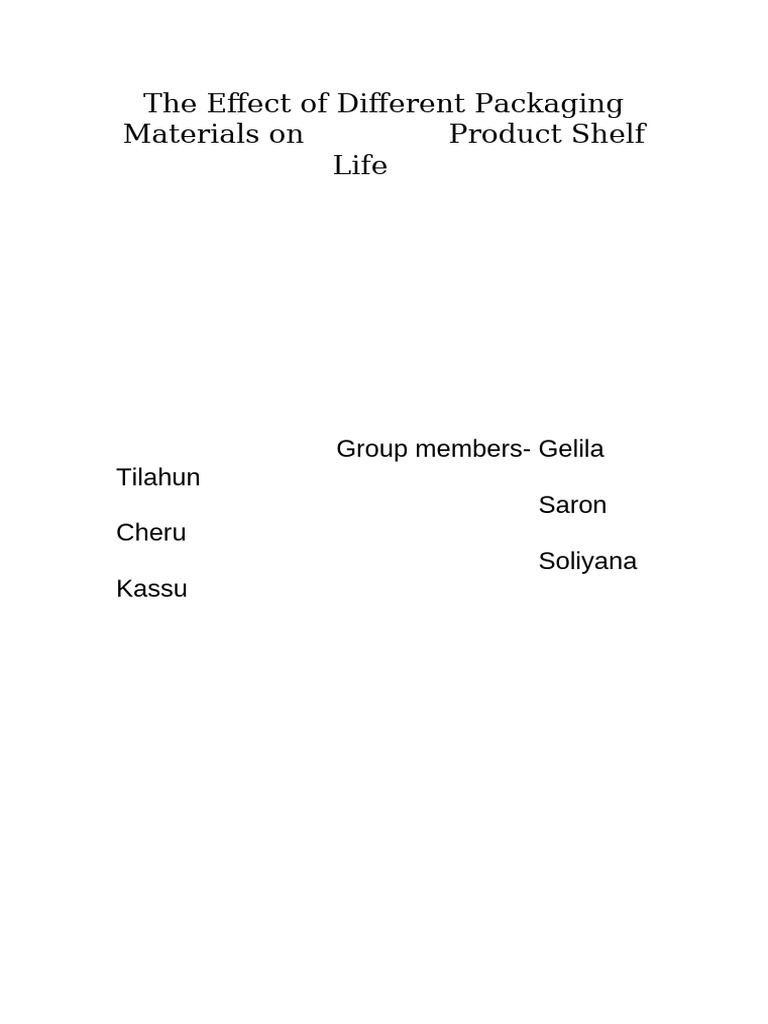 Impact of Packaging on Food Shelf Life | PDF | Shelf Life | Plastic