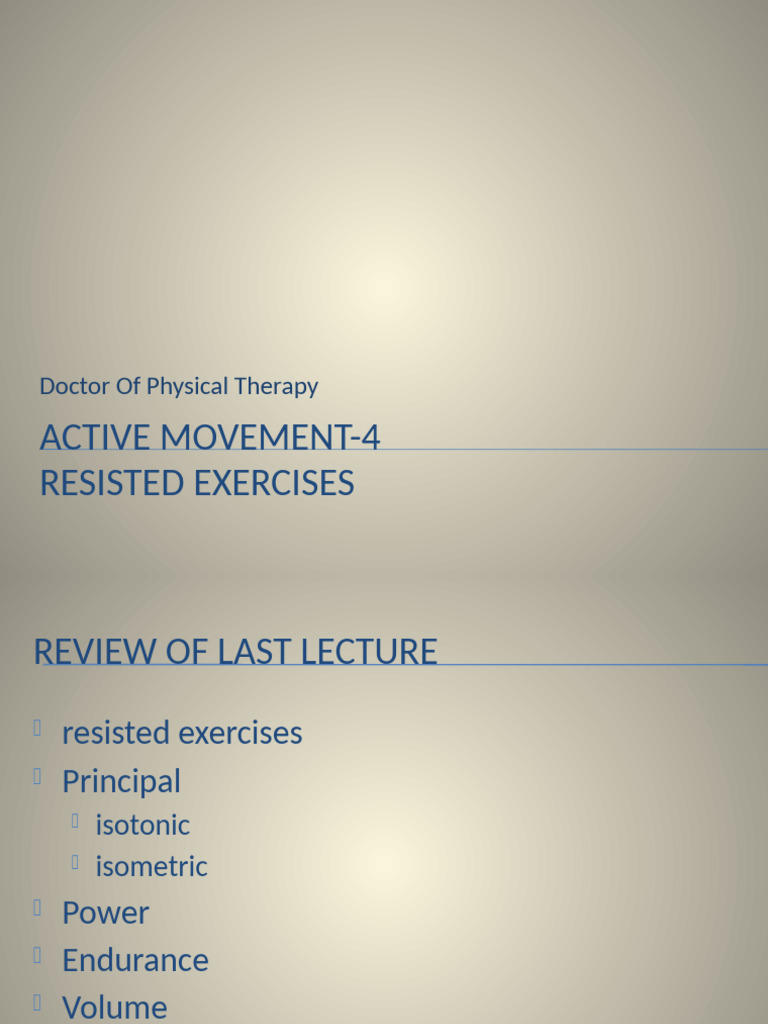 Resisted Exercises in Physical Therapy | PDF | Strength Training ...