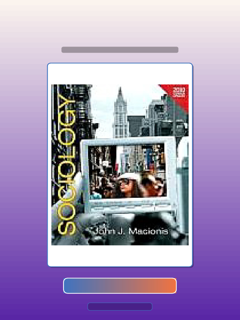 Ultimate Bundle Sociology 13e 020517146x Ebook and TestBank Bundle | PDF | Multiple Choice | Science